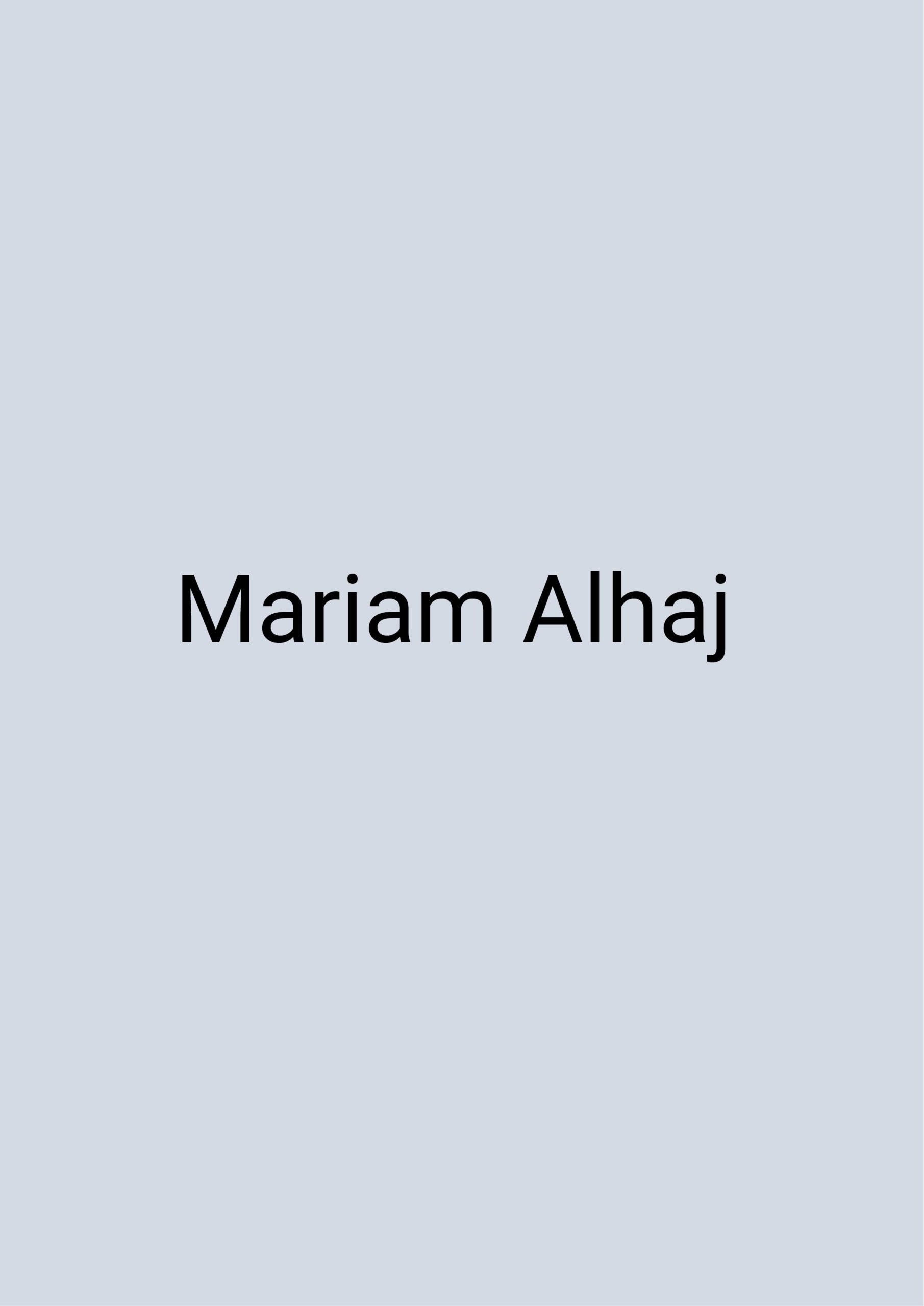 Grafik: blauer Hintergrund, auf dem in schwarzer Schrift "Mariam Alhaj" geschrieben steht.